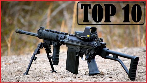 Weapons House Top 10 Most Powerful Guns