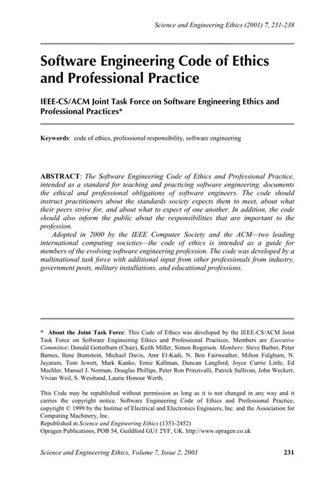 The engineering profession requires a high standard of scientific education and specialised training, formation and. (PDF) Software Engineering Code of Ethics and Professional ...