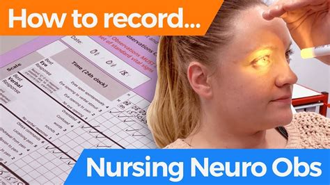 How To Record Nursing Neuro Obs Youtube