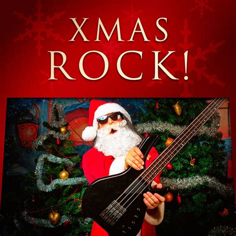 Xmas Rock Christmas Rock And Hard Rock Classic Tracks Album By Rock