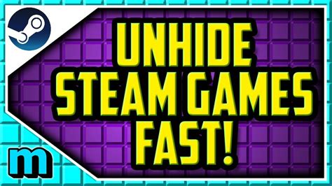 HOW TO UNHIDE STEAM GAMES 2020 (QUICK & EASY) How To Unhide A Game On