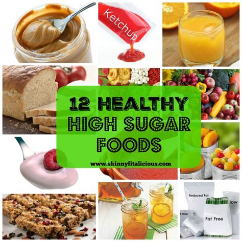 12 Healthy High Sugar Foods Skinny Fitalicious