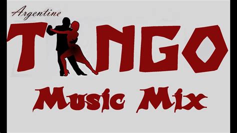 Tango 💃 Music Mix Youtube