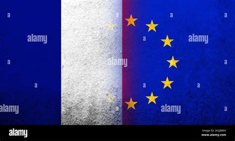 Flag Of The European Union With The National Flag Of France Grunge