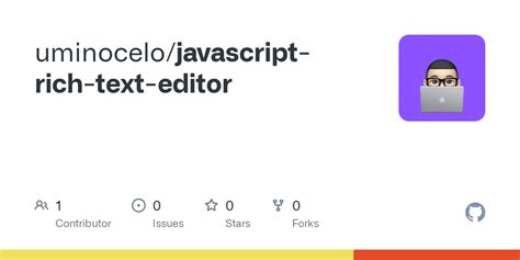 Github Uminocelo Javascript Rich Text Editor