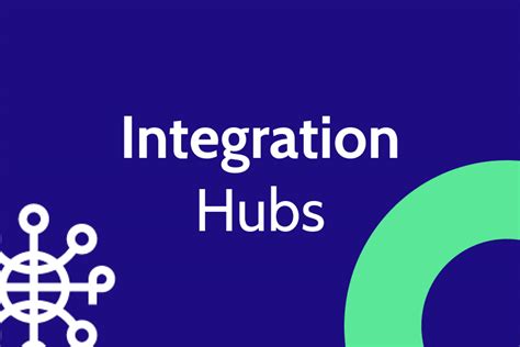 What Is An Enterprise Integration Hub And Why Do You Need It