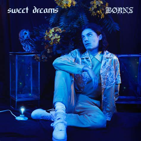 Sweet Dreams Single By BØrns Spotify
