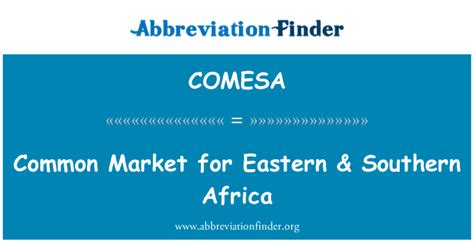 Comesa Definición Mercado Común Para Africa Oriental And Sur Common