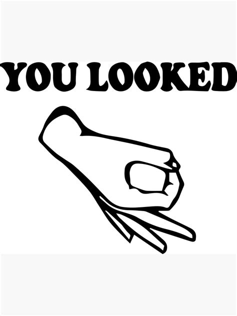 Made You Look Hand Meme Photographic Print By One Lonely Boy Redbubble