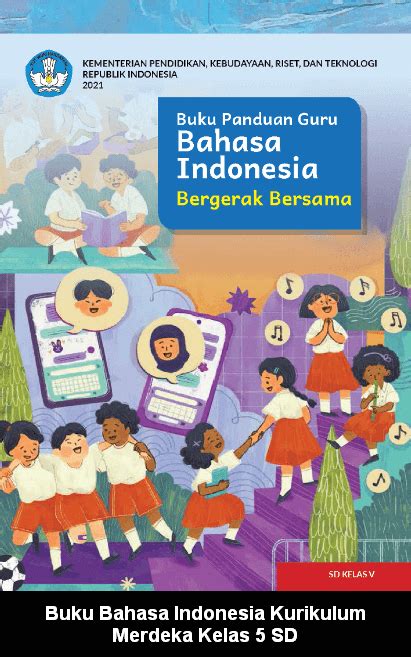 Buku Bahasa Indonesia Kelas Sd Kurikulum Merdeka Buku Katulis