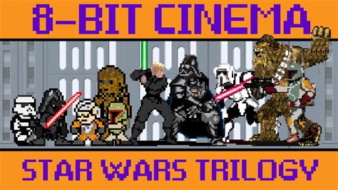 Star Wars Original Trilogy 8 Bit Cinema Youtube