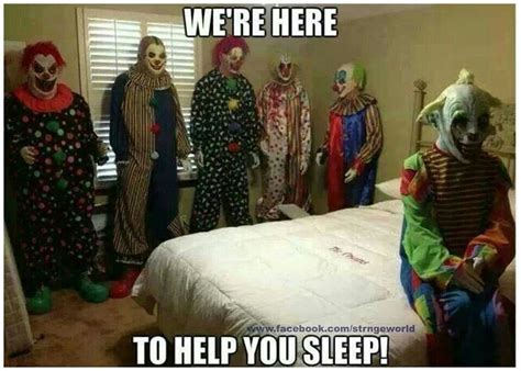 Clowns Scary Clowns Evil Clowns Funny Clowns Funny Quotes Funny