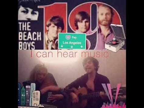 I Can Hear Music The Beach Boys Cover Youtube