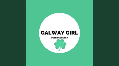 Galway Girl Youtube