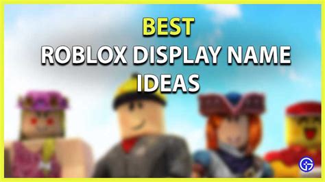 400 Best Roblox Display Name Ideas Good Cool And Cute Names List