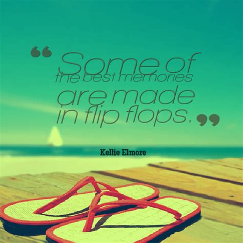 A book of quotations can never be complete. Flip Flop Quotes And Sayings. QuotesGram
