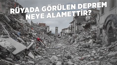 Rüyada Görülen Deprem Neye Alamettir? - YouTube