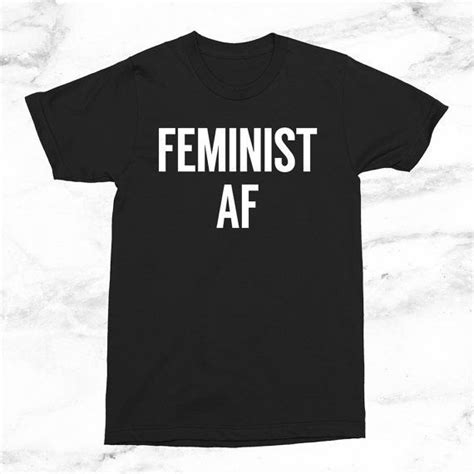 18 Feminist T Shirts That Are Perfect For Fighting The Patriarchy Huffpost Life