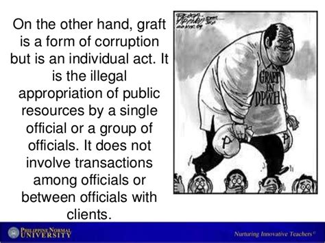 Corruption or bastardisation is a way of referring to certain changes in a language and their prescriptive evaluation. 😍 Graft and corruption meaning. Graft legal definition of ...