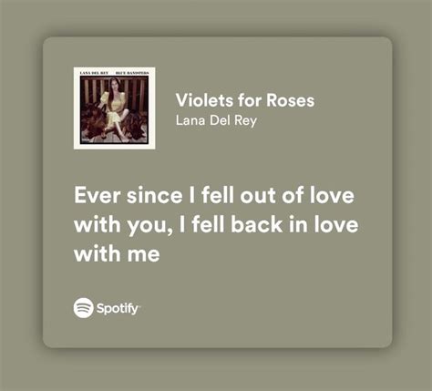 Violets For Roses Lyrics In 2023 Lana Del Rey Lyrics Lana Del Rey Quotes Pretty Lyrics