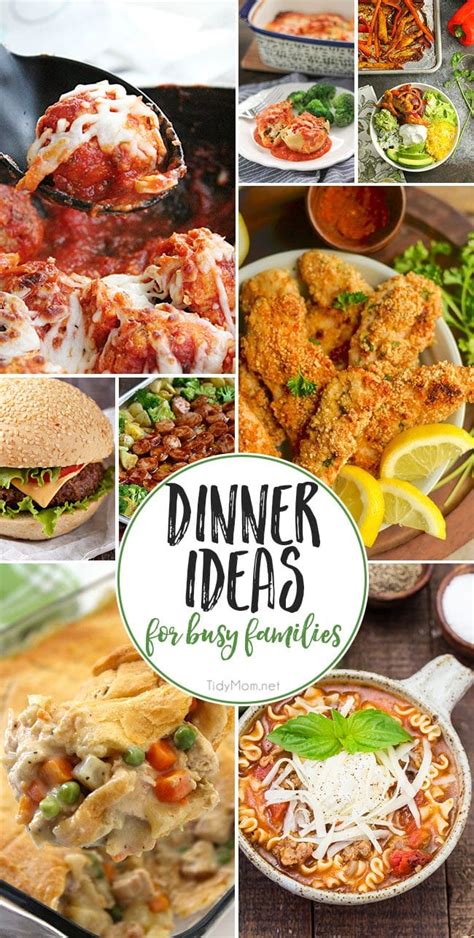 Looking for easy dinner recipes and ideas for weeknights? Dinner Ideas For Busy Families That They Will Love | TidyMom®