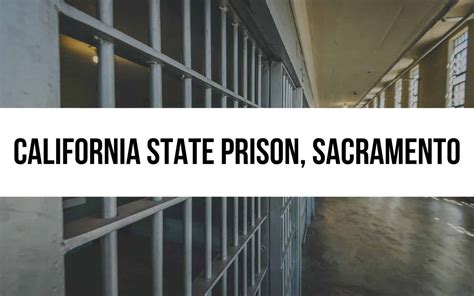 California State Prison Sacramento High Security Facility