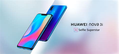 Huawei nova 3i is a new smartphone by huawei, and nova 3i price is $210, on this page you can find the best and most updated price of nova 3i with detailed specifications and features. HUAWEI nova 3i, Best AI Camera Android Smartphone | HUAWEI KSA