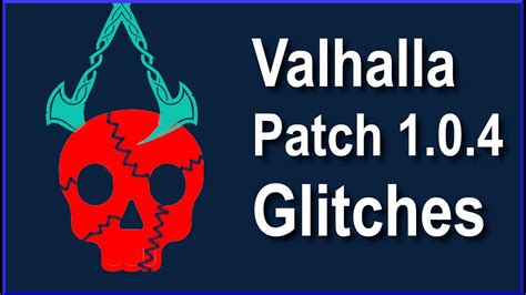 Patched Assassins Creed Valhalla Patch Glitches New