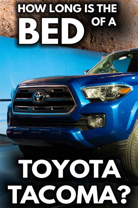 Toyota Tacoma Bed Size Options