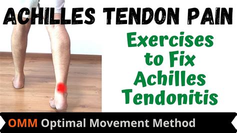 Achilles Tendon Therapy Exercises