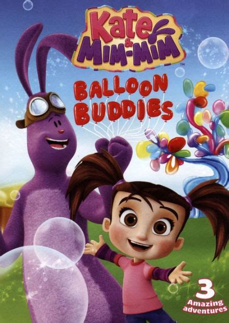 Kate And Mim Mim Balloon Buddies 841887027670 Dvd Barnes And Noble®