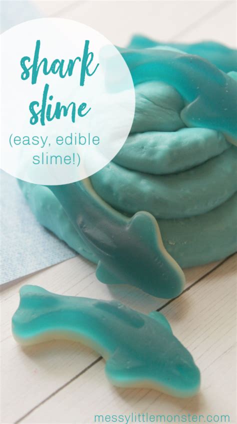 Edible Shark Slime Recipe Messy Little Monster