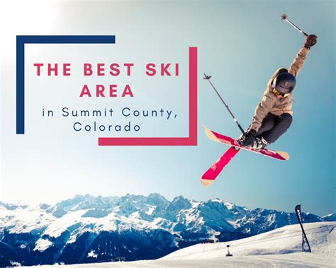 The Best Ski Area In Summit County Colorado Copper Keystone A Basin Breckenridge Or