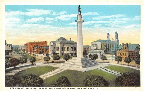 New Orleans Louisiana Lee Circle Monument Shriners Temple Postcard