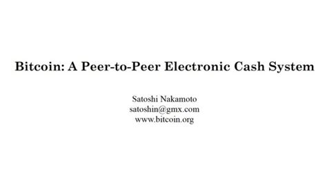 This will allow two parties to interact with each other without a 3rd party getting in the. What to Watch 21: Bitcoin White Paper Satoshi Nakamoto - Nate's Blog