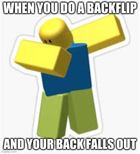 If U Try To Do A Backflip Imgflip
