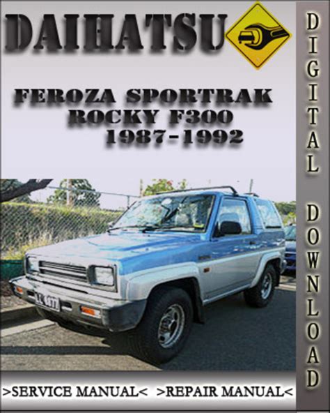 1987 1992 Daihatsu Feroza Sportrak Rocky F300 HD Engine Factory Service
