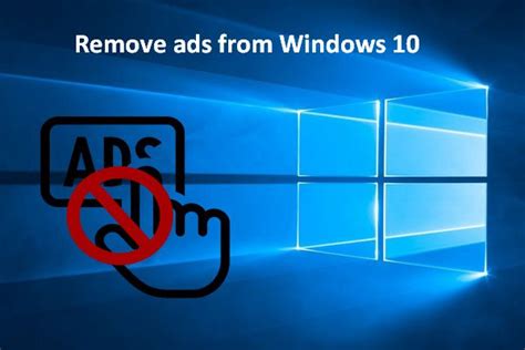 How To Get Rid Of Ads On Windows 10 Dailey Strue1978