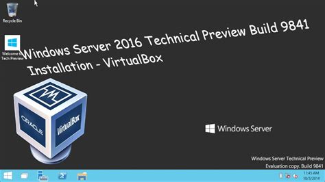 Windows Server 2016 Technical Preview Build 9841 Installation Virtualbox