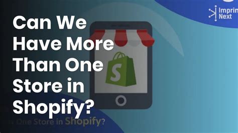 Can We Have More Than One Store In Shopify Youtube