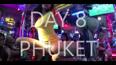 Day Thailand Backpacking Trip Phuket Gogo Bar Bangla Street Youtube