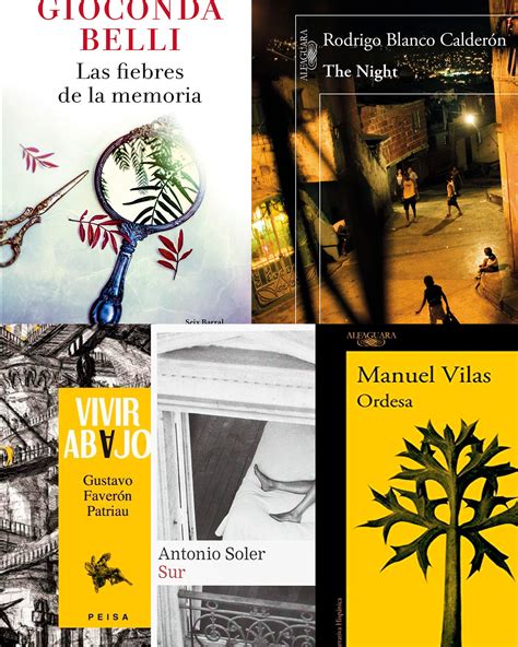 Belli Blanco Faverón Soler Y Vilas Son Los Cinco Finalistas De La Iii Bienal De Novela Vargas