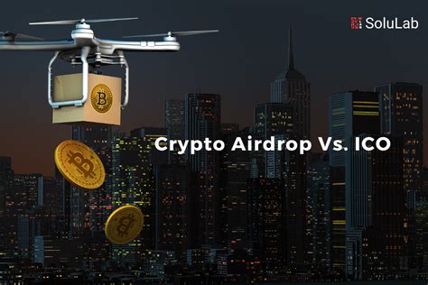 Crypto Airdrop Vs Ico