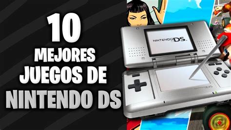 Los 10 Mejores Juegos De Nintendo Ds Top Youtube