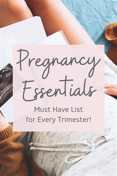 Must Have Pregnancy Essentials For Each Trimester