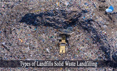 How Many Types Of Landfills Netsol Water