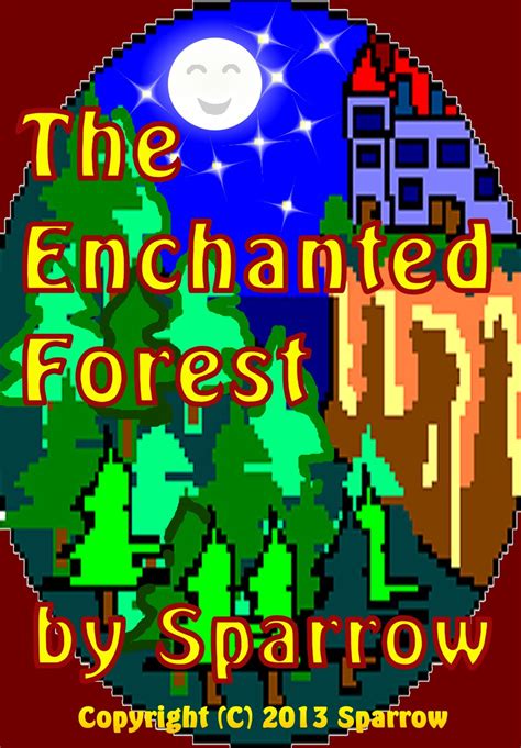 The Enchanted Forest Sparrow Publishing