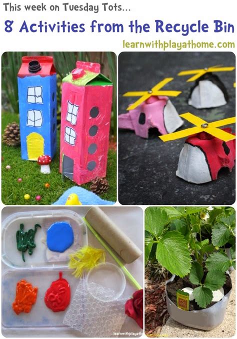 Learn With Play At Home 8 Activities Using Materials From The Recycle Bin
