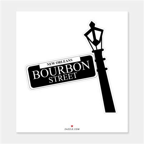 New Orleans Bourbon Street Sign Sticker In 2021 New