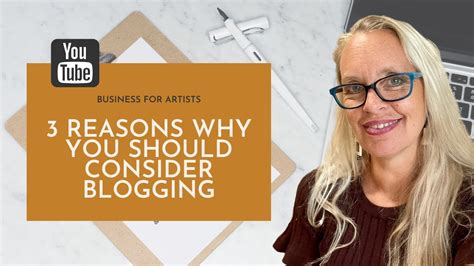 Blogging For Artists 3 Reasons Why You Should Consider Writing A